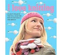 I Love Knitting Rachel Henderson (Auteur)