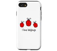 I Love Ladybugs Insects Coccinelle Coccinelle Coccinelle Coque pour iPhone SE (2020) / 7 / 8