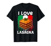 I Love Lasagna Italian Food Lovers Lasagne pour Homme et Femme T-Shirt