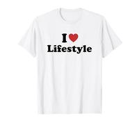 I Love Lifestyle T-Shirt
