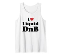 I Love Liquid DnB Débardeur