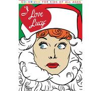 I Love Lucy Christmas Special: Colorized for Kids of All Ages