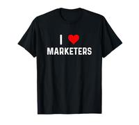 I Love Marketers - Annonces publicitaires de Marketing Cardiaque T-Shirt