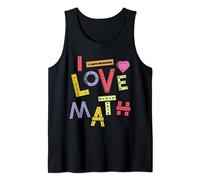 I Love Math Amusant Cadeau Maths Enseignants mathématiques Débardeur