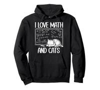 I Love Math and Cats Funny Math Teacher Math Nerd Sweat à Capuche