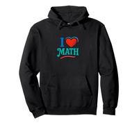 I Love Math Equation Nerd Humour pour Les Enseignants et Les étudiants Sweat à Capuche