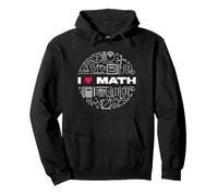 I Love Math - Étudiant Professeur de mathématiques Sweat à Capuche