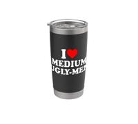 I Love Medium Ugly Men Gobelet isotherme en acier inoxydable double paroi