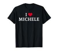 I Love Michele, J'aime Michele T-Shirt