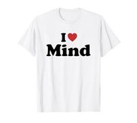 I Love Mind T-Shirt