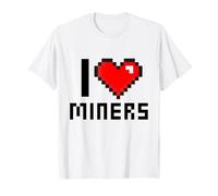 I Love Miners Heart Mining Graphic Design T-Shirt