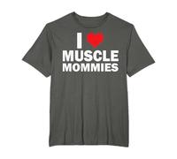 I Love Muscle Mommies I Heart Muscle Mommies Muscle Mommies Muscle Mommy T-Shirt