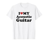 I Love My Acoustic Guitar T-Shirt