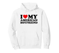 I Love My American Boyfriend Sweat à Capuche
