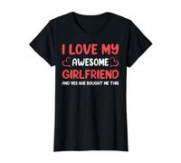 I Love My Awesome Girlfriend and Yes She Bought Me This T-Shirt Graphique avec Valeur