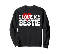 I Love My Bestie Cute Heart Quote for Best Friends BFF Sweatshirt
