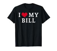 I Love My Bill, J'aime Mon Bill T-Shirt