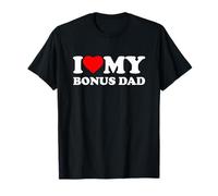 I Love My Bonus Dad Heart Family T-Shirt