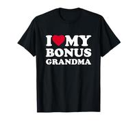 I Love My Bonus Grandma Heart Family Grandma T-Shirt