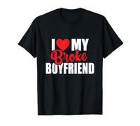 I Love My Broke Boyfriend Funny Relation Couple Dating T-Shirt