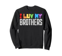 I Love My Brothers Pride Brother Fun Kids Boys Girls Sweatshirt