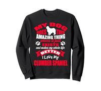 I Love My Clumber Spaniel Dog Funny Puppy Dogs Lovers Sweatshirt