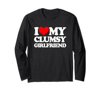 I Love My Clumsy Girlfriend - Fun Saying Sarcastic Girlfriend Manche Longue