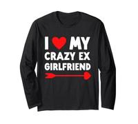 I Love My Crazy Ex Girlfriend - Saint Valentin drôle Manche Longue