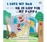 I Love My Dad (English Afrikaans Bilingual Children's Book)