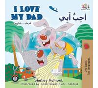 I Love My Dad (English Arabic Bilingual Book): Arabic Bilingual Children's Book