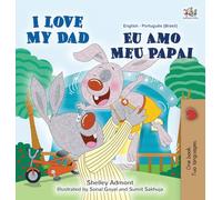 I Love My Dad (English Portuguese Bilingual Children's Book - Brazilian)