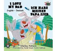 I Love My Dad Ich Habe Meinen Papa Lieb