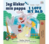 I Love My Dad (Swedish English Bilingual children's book)