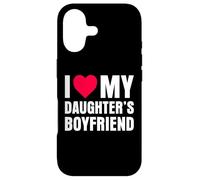 I Love My Daughters Boyfriend Coque pour iPhone 17