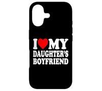 I Love My Daughters Boyfriend Family Gathering Parents Coque pour iPhone 17