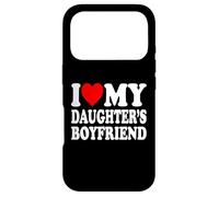I Love My Daughters Boyfriend Family Gathering Parents Coque pour iPhone 17 Pro
