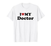 I Love My Doctor T-Shirt