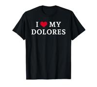 I Love My Dolores, J'aime Mon Dolores T-Shirt