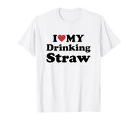 I Love My Drinking Straw T-Shirt