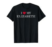 I Love My Elizabeth, J'aime Mon Elizabeth T-Shirt