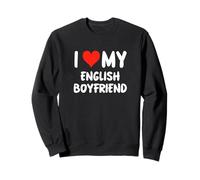 I Love My English Boyfriend Cœur Angleterre Royaume-Uni Sweatshirt
