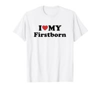 I Love My Firstborn T-Shirt