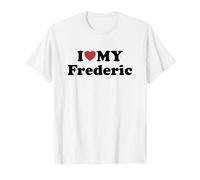 I Love My Frederic Prénom Assorti Couple T-Shirt