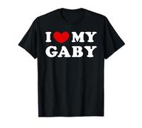 I Love My Gaby, J'aime Ma Gaby T-Shirt