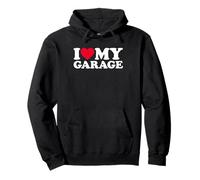 I Love My Garage Sweat à Capuche