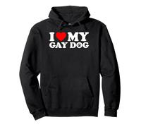 I Love My Gay Dog Sweat à Capuche