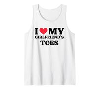I Love My Girlfriend's Toes T-Shirt Débardeur