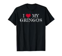 I Love My Gringos, J'aime Mon Gringos T-Shirt
