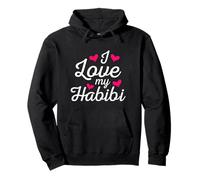 « I Love My Habibi Forever, My Sweetheart, My Darling, My Love » Sweat à Capuche