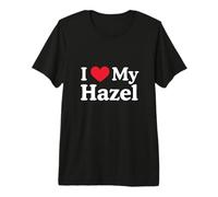 I Love My Hazel Heart Hazel Love Hazel T-Shirt Haut de Gamme